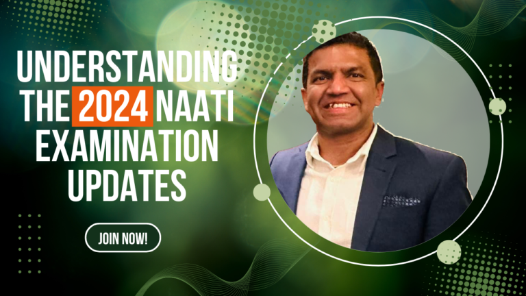 2024 NAATI Examination Updates